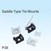 Saddle Type Tie Mounts