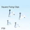 Square Fixing Clips